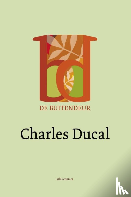 Ducal, Charles - De buitendeur