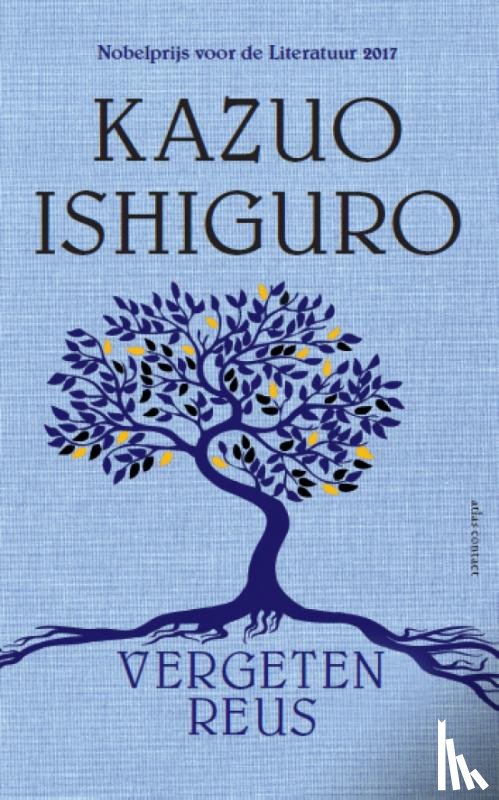 Ishiguro, Kazuo - Vergeten reus