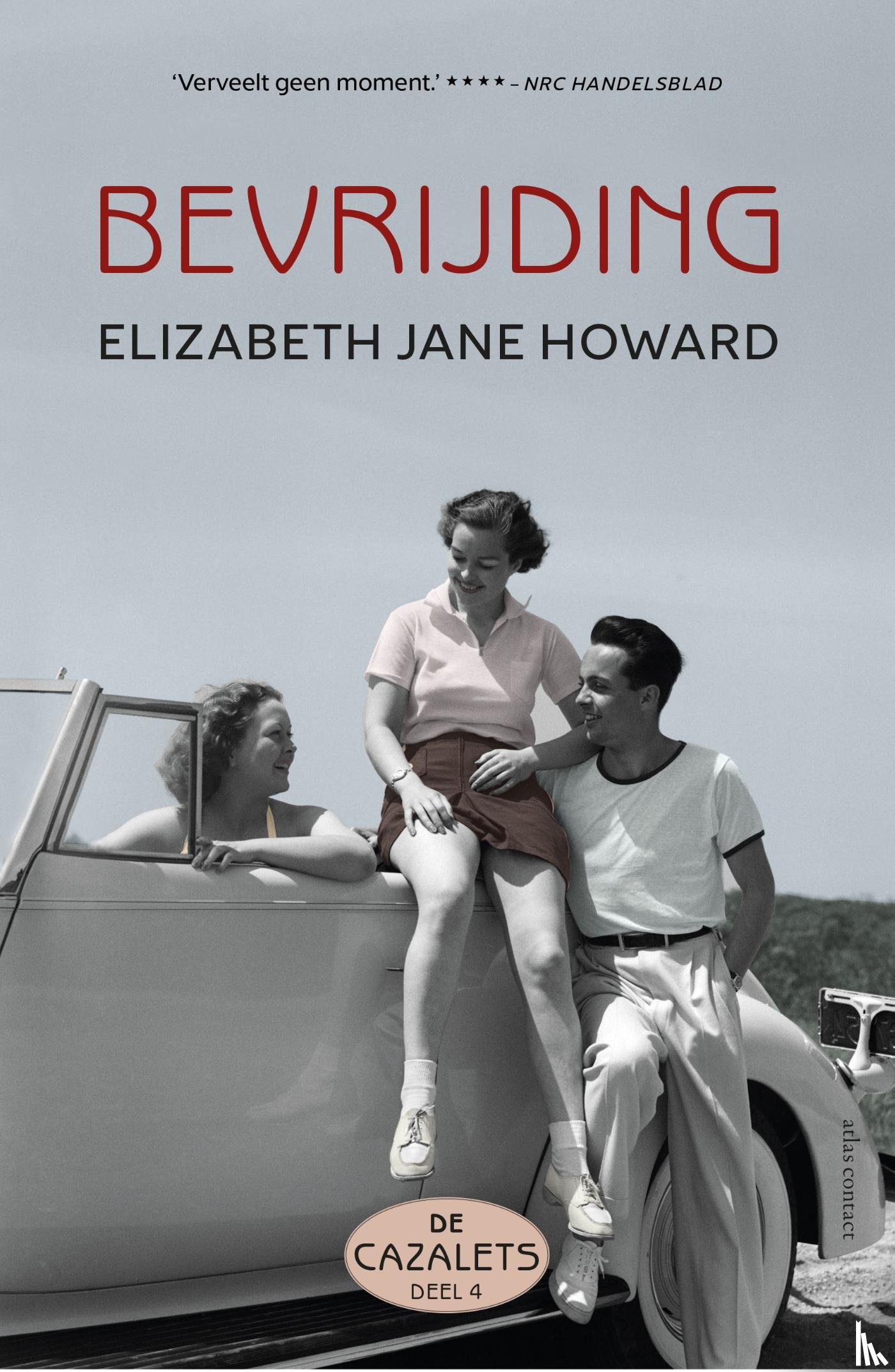 Howard, Elizabeth Jane - Bevrijding