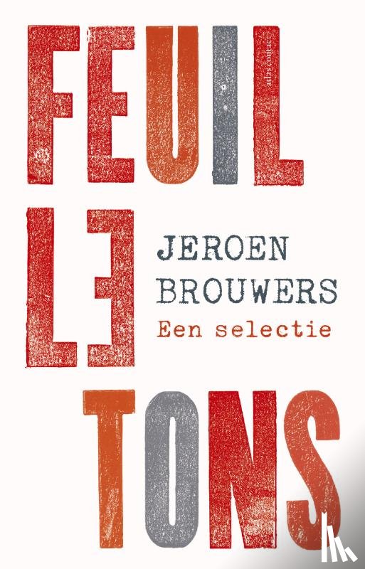 Brouwers, Jeroen - Feuilletons