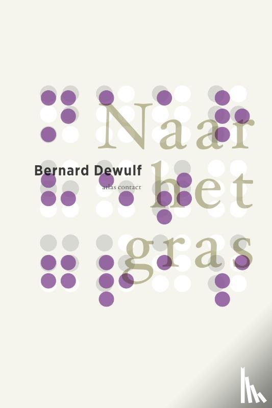 Dewulf, Bernard - Naar het gras