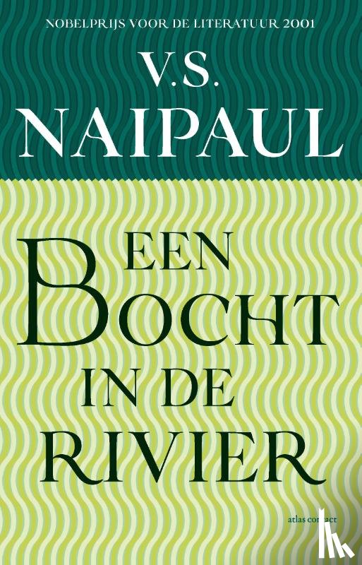 Naipaul, V.S. - Een bocht in de rivier