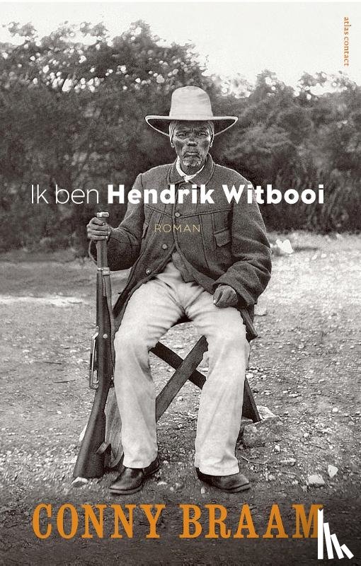 Braam, Conny - Ik ben Hendrik Witbooi
