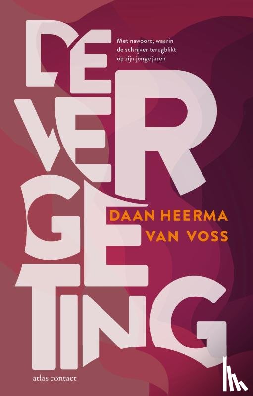 Heerma van Voss, Daan - De vergeting