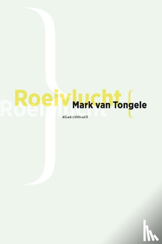 Tongele, Mark van - Roeivlucht