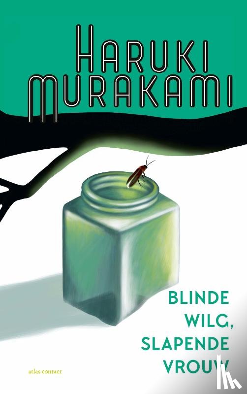 Murakami, Haruki - Blinde wilg, slapende vrouw