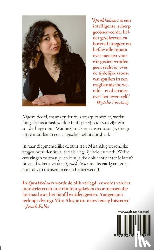 Aluç, Mira - Sprokkelaars