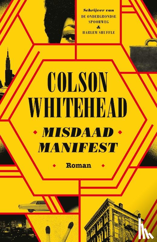 Whitehead, Colson - Misdaadmanifest