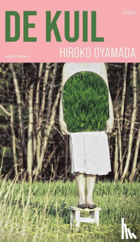 Oyamada, Hiroko - De kuil