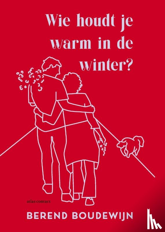 Boudewijn, Berend - Wie houdt je warm in de winter?