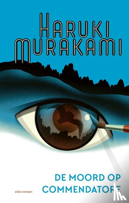 Murakami, Haruki - De moord op Commendatore