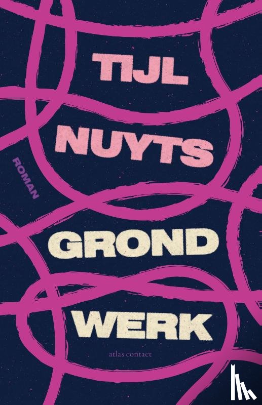 Nuyts, Tijl - Grondwerk