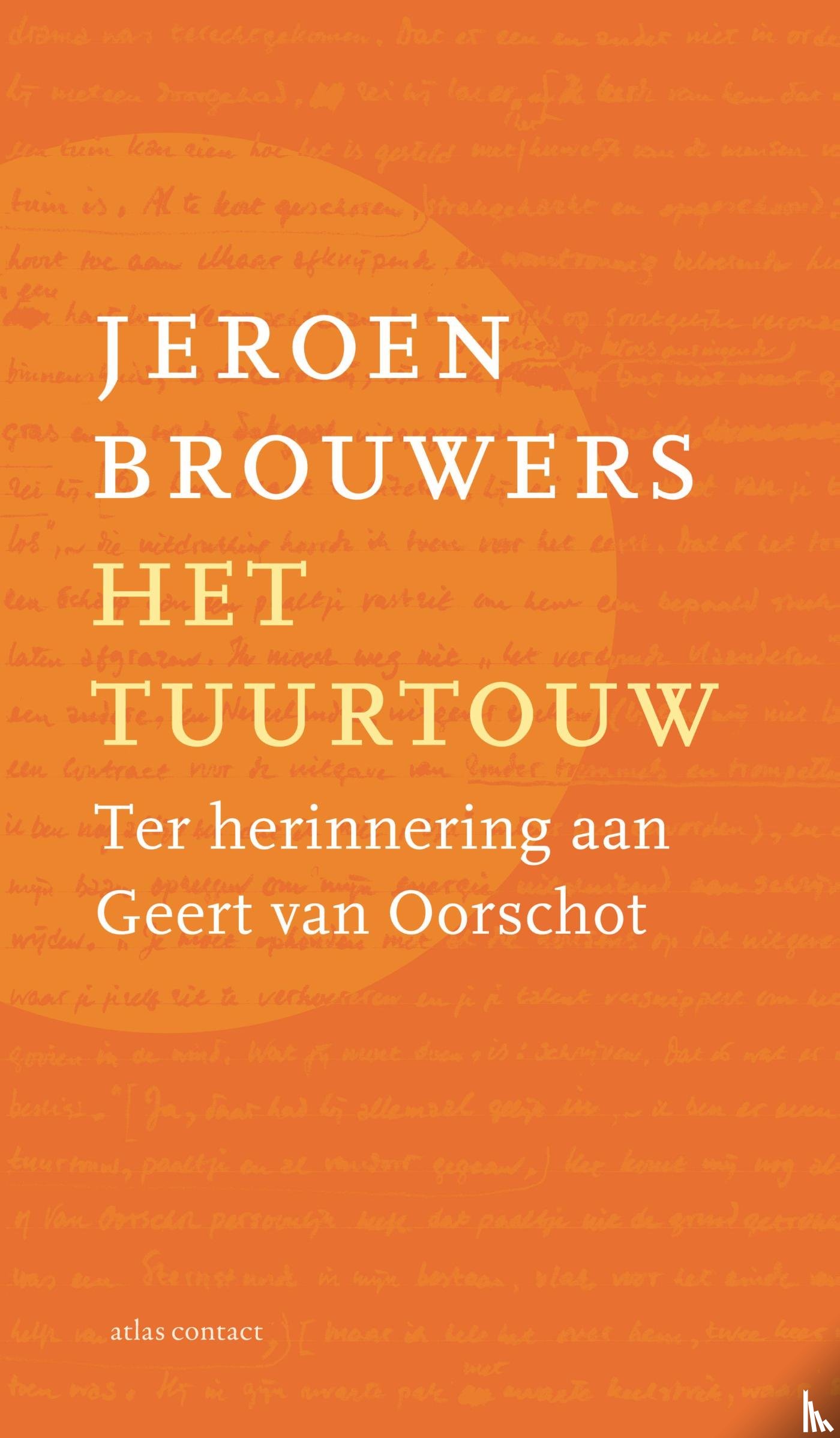 Brouwers, Jeroen - Het tuurtouw