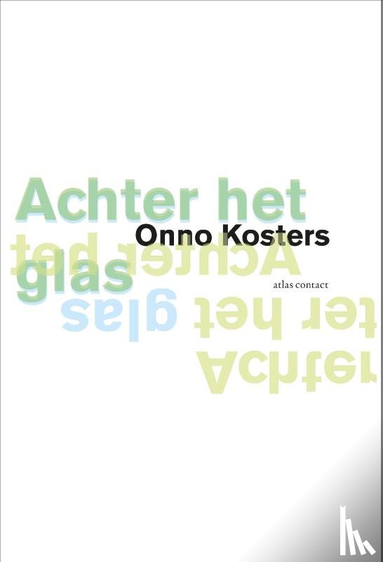 Kosters, Onno - Achter het glas