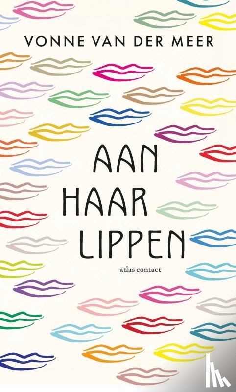 Meer, Vonne van der - Aan haar lippen