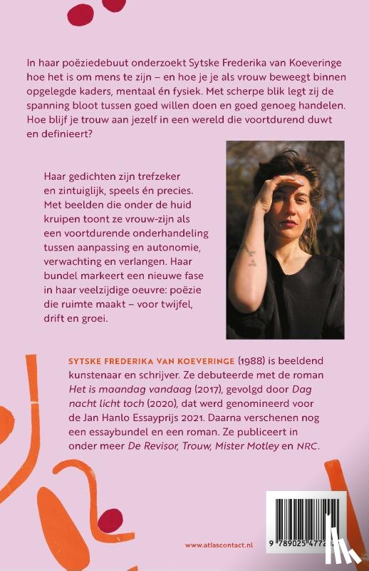 Koeveringe, Sytske Frederika van - Bewegingsmogelijkheden