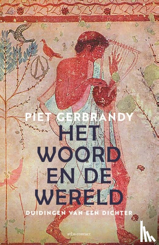 Gerbrandy, Piet - Het woord en de wereld