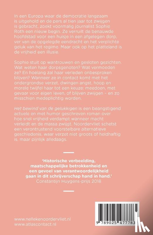 Noordervliet, Nelleke - Het bewind van de gelukkigen