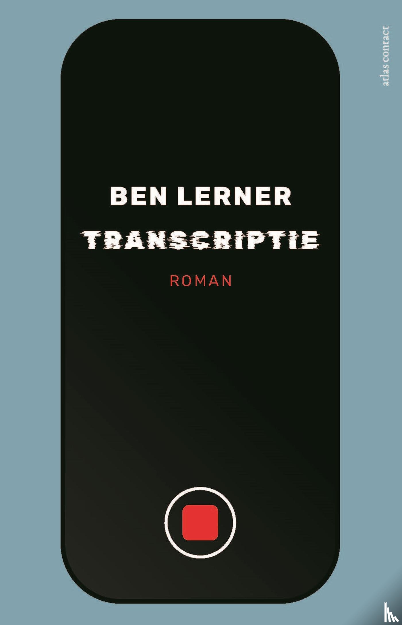 Lerner, Ben - Transcriptie
