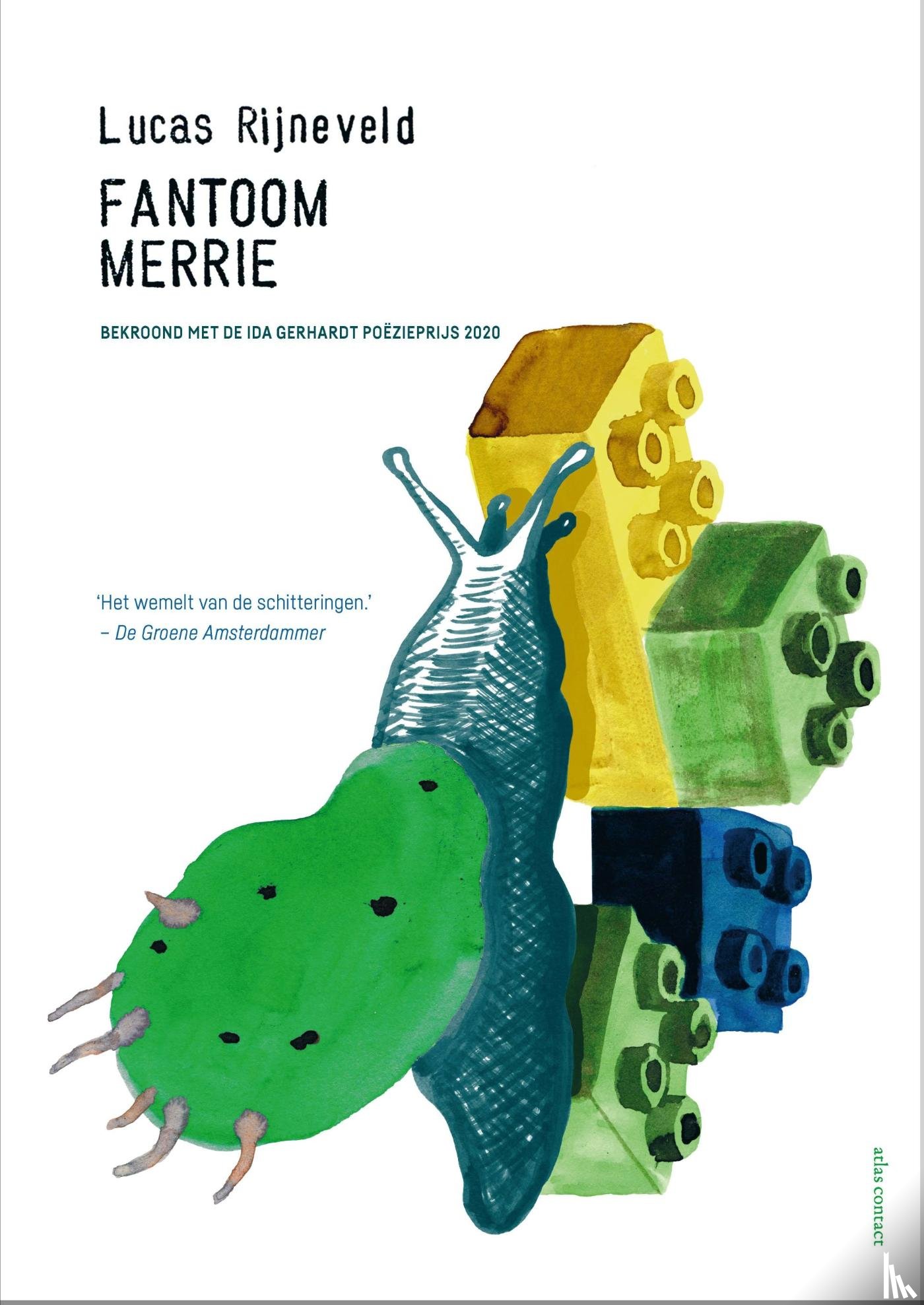 Rijneveld, Lucas - Fantoommerrie