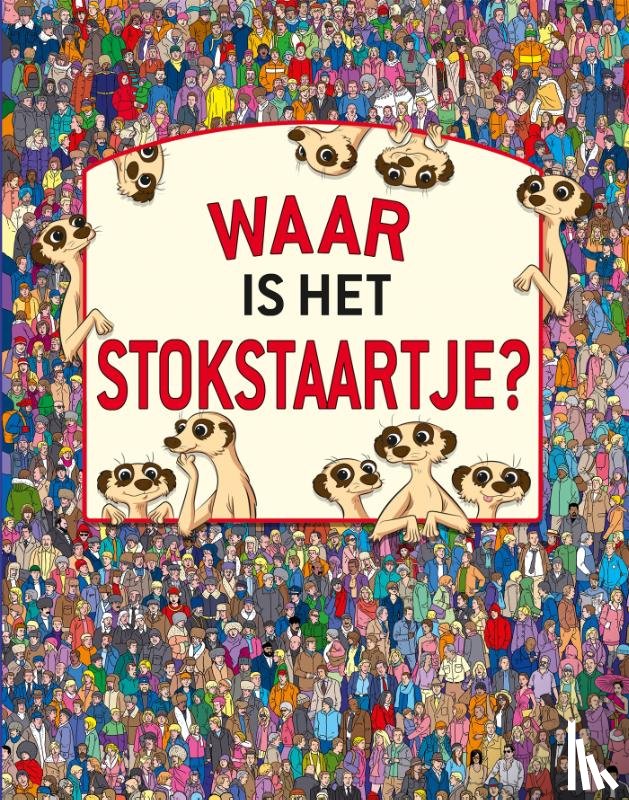 Wainwright, Jen - Waar is het stokstaartje?