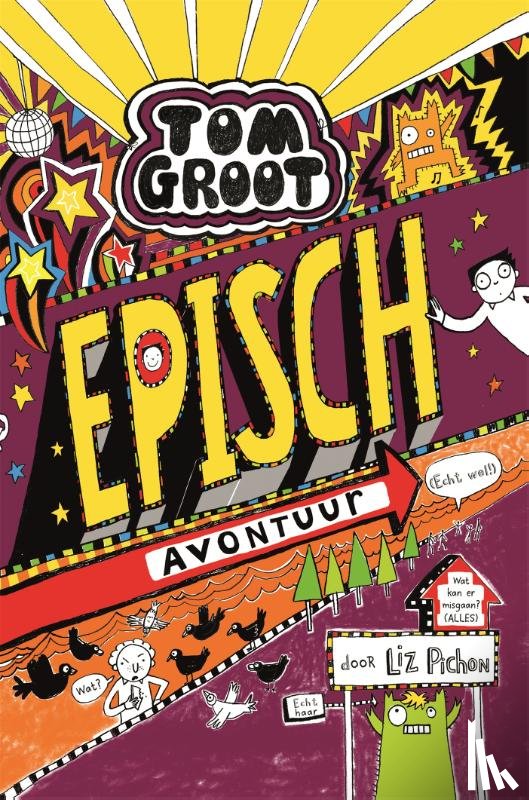 Pichon, Liz - Episch avontuur (echt wel!)