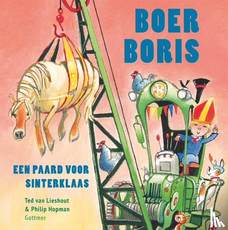 Lieshout, Ted van - Boer Boris, een paard voor Sinterklaas