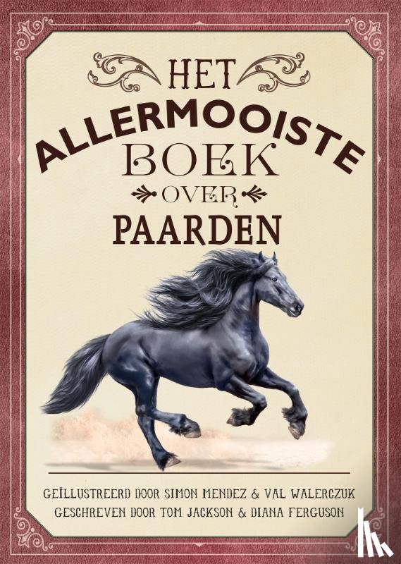 Jackson, Tom, Ferguson, Diana - Het allermooiste boek over paarden