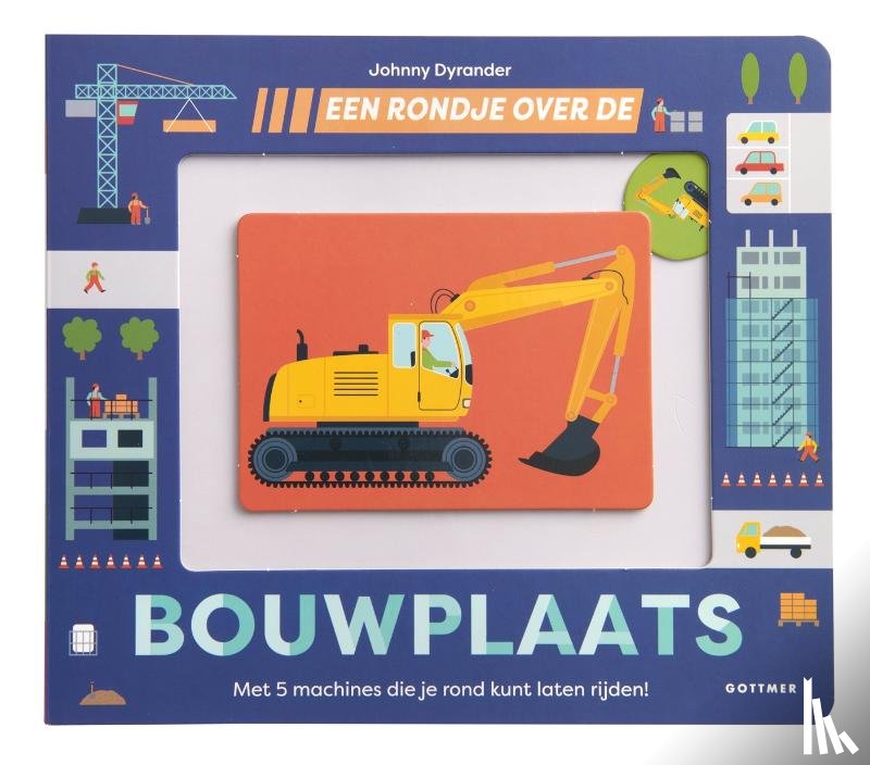 Dyrander, Johnny - Een rondje over de bouwplaats