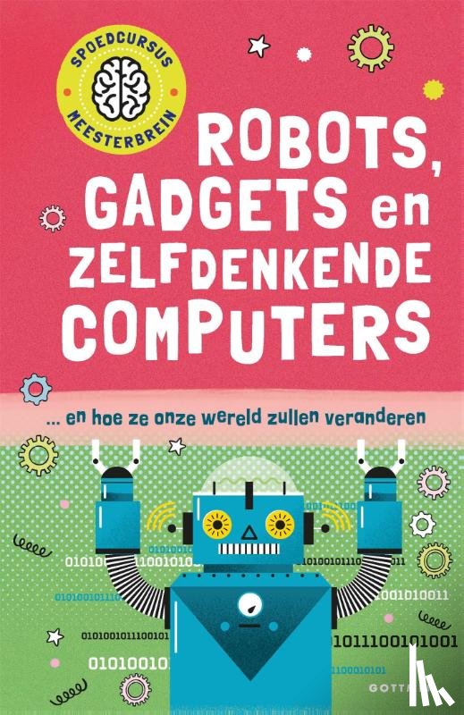 Jackson, Tom - Robots, gadgets en zelfdenkende computers