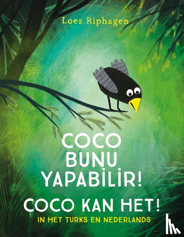 Riphagen, Loes - Coco kan het! / Coco bunu yapabilir!