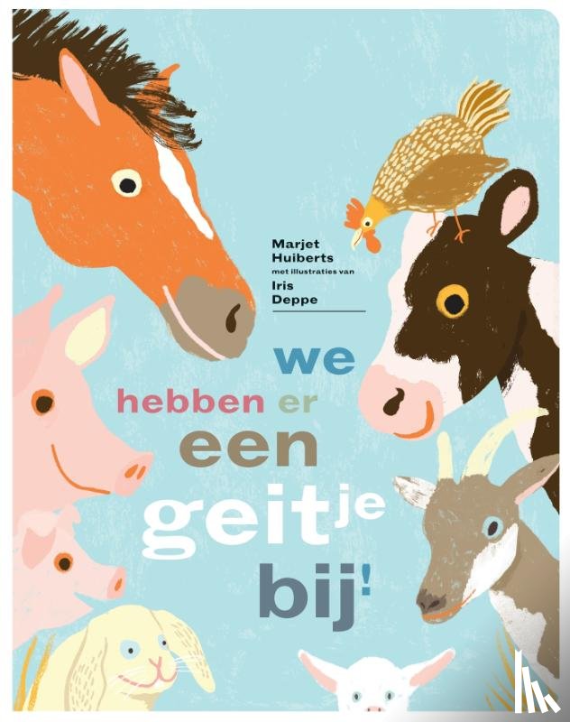 Huiberts, Marjet - We hebben er een geitje bij!