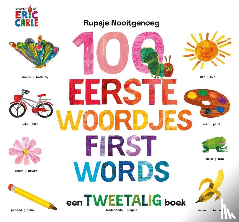 Carle, Eric - 100 eerste woordjes / First Words