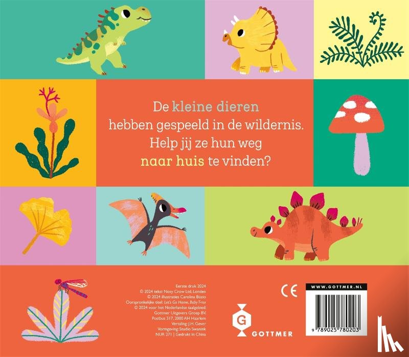 Búzio, Carolina - Kom je thuis, kleine dino?