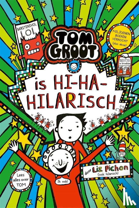 Pichon, Liz - Tom Groot is hi-ha-hilarisch