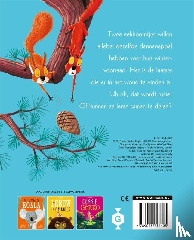 Bright, Rachel - Twee vechtende eekhoorntjes