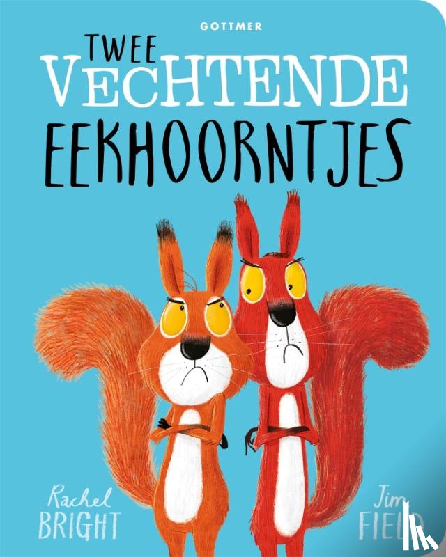 Bright, Rachel - Twee vechtende eekhoorntjes