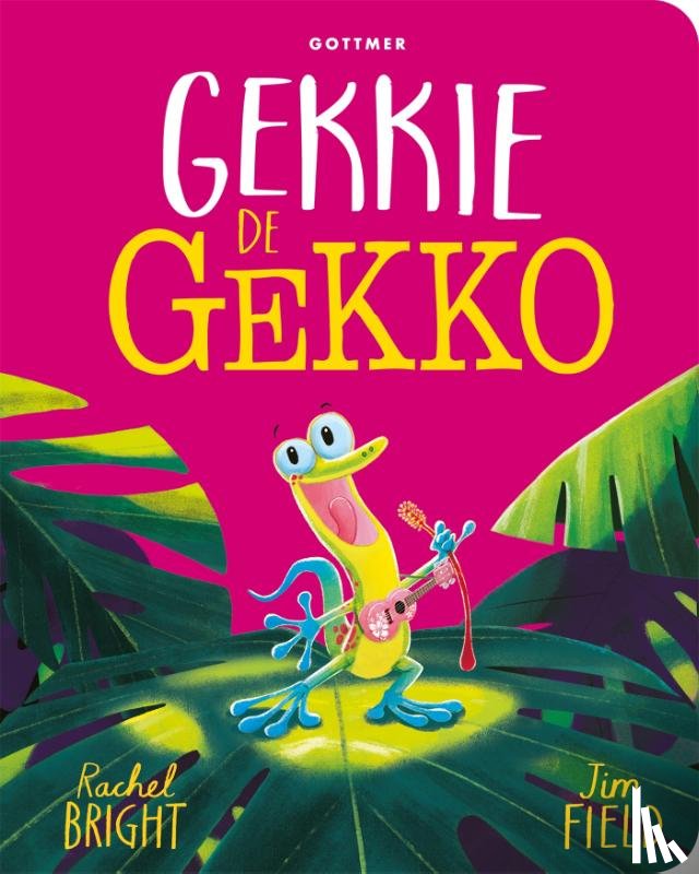 Bright, Rachel - Gekkie de gekko