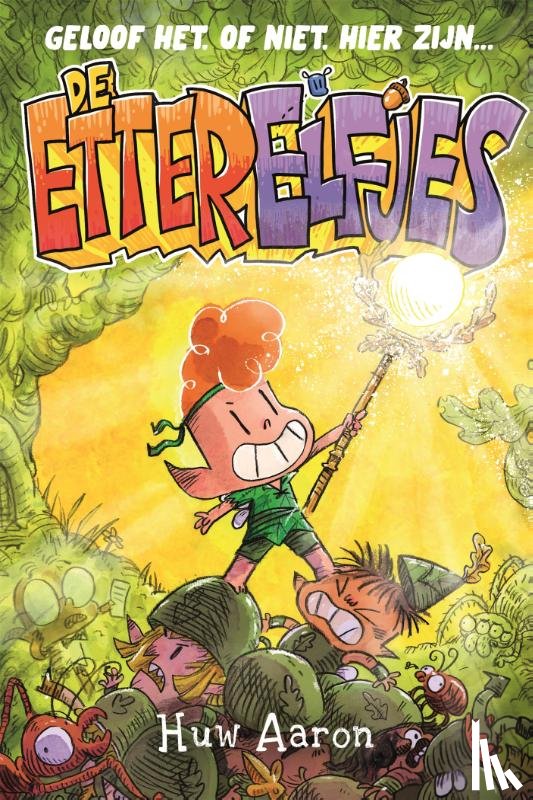 Aaron, Huw - De Etterelfjes