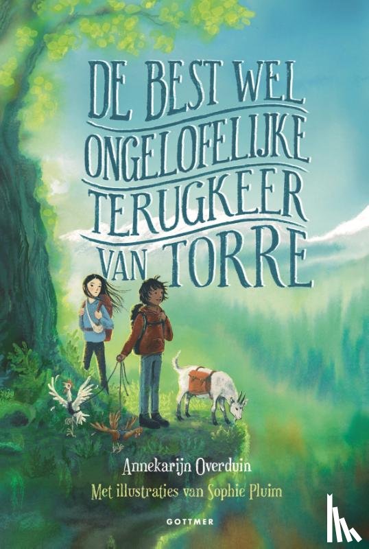 Overduin, Annekarijn - De best wel ongelofelijke terugkeer van Torre