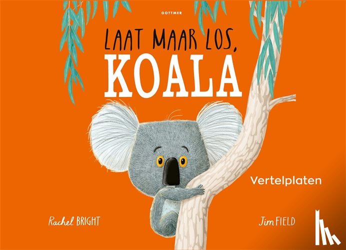 Bright, Rachel - Vertelplaten Laat maar los, Koala