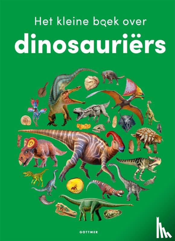 Walker, Sarah, Gray, Samantha - Het kleine boek over dinosauriërs