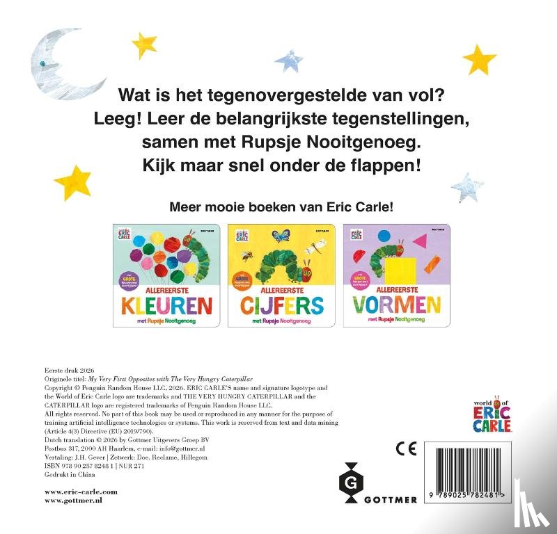 Carle, Eric - Allereerste tegenstellingen met Rupsje Nooitgenoeg