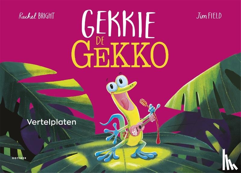 Bright, Rachel - Vertelplaten Gekkie de gekko