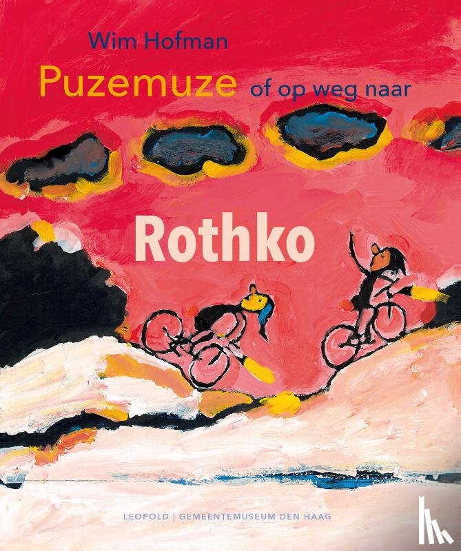 Hofman, Wim - Puzemuze, of op weg naar Rothko