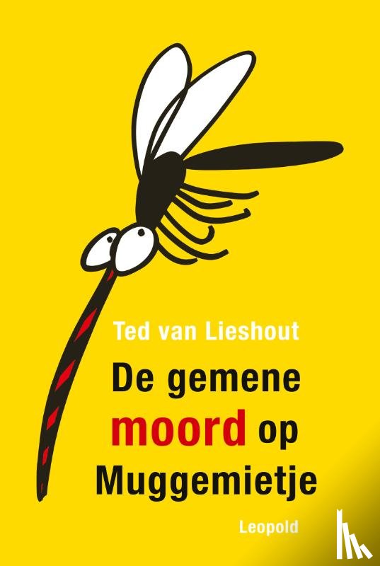 Lieshout, Ted van - De gemene moord op Muggemietje