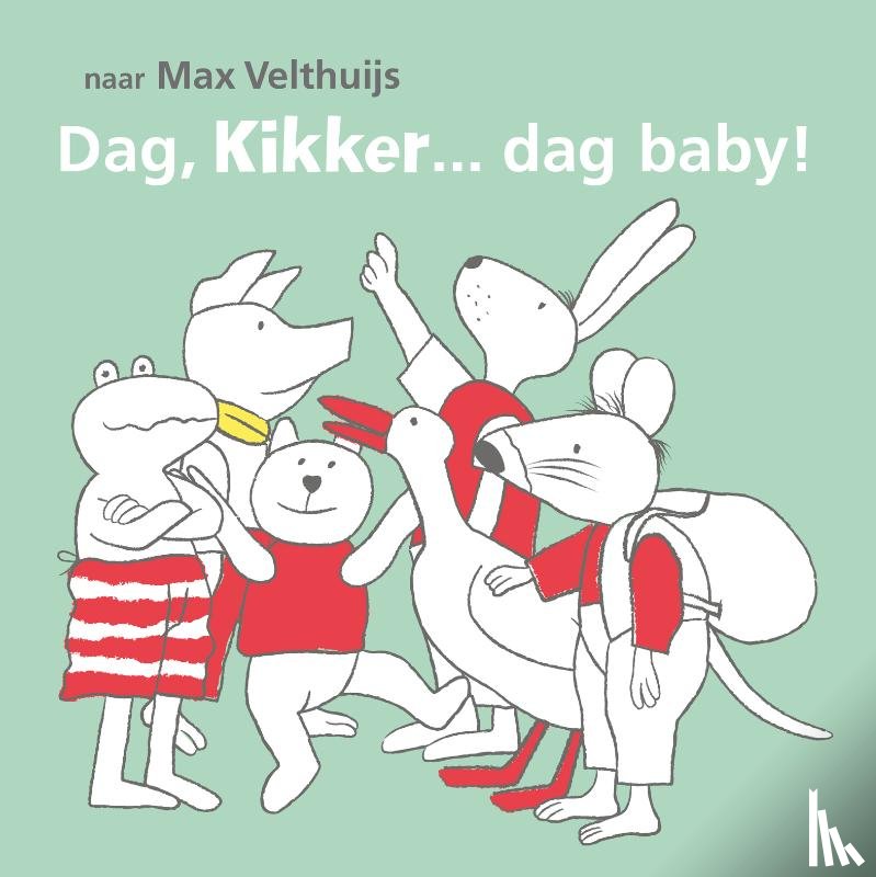 Velthuijs, Max - Dag, Kikker... dag baby!