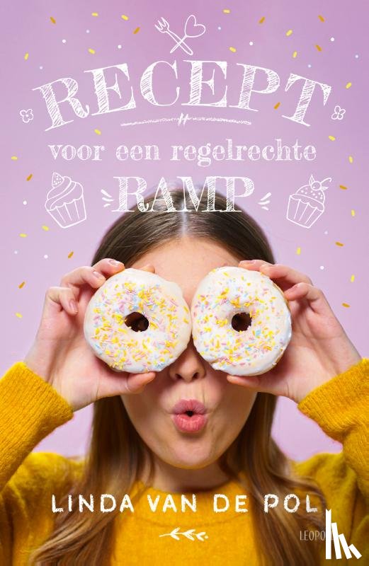 Pol, Linda van de - Recept voor een regelrechte ramp