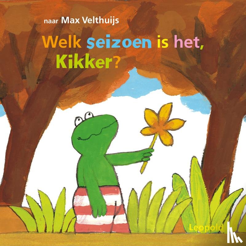 Velthuijs, Max - Welk seizoen is het, Kikker?