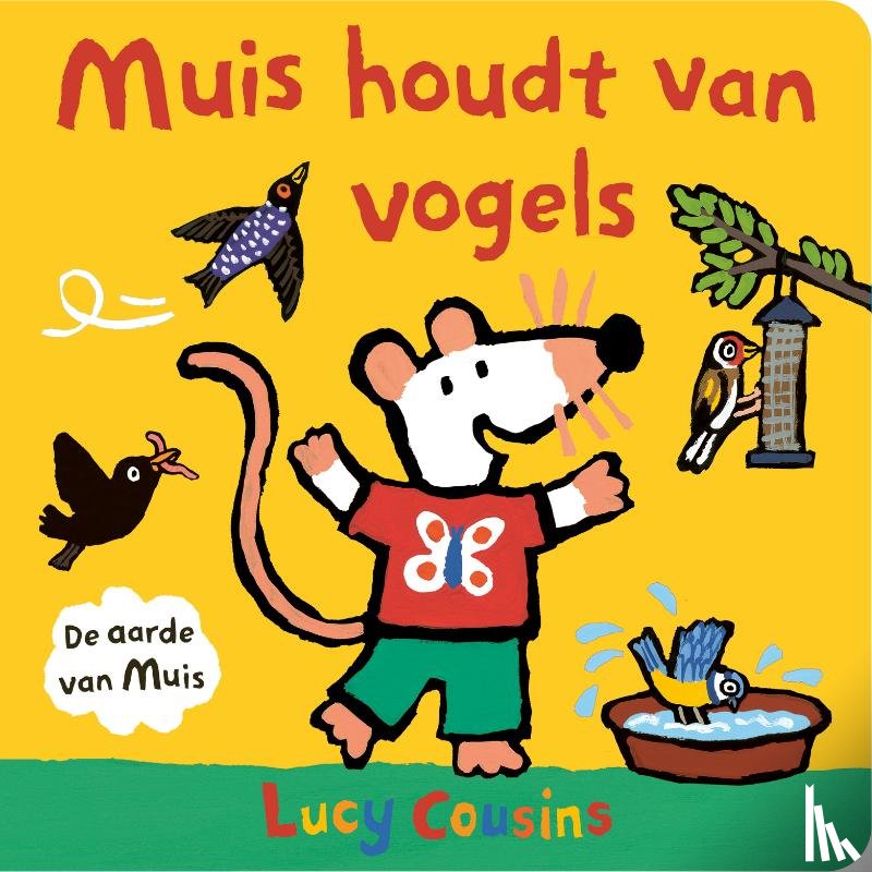 Cousins, Lucy - Muis houdt van vogels